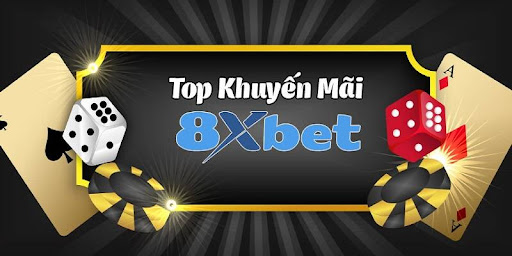 8XBet - nhà cái cá cược online hàng đầu hiện nay