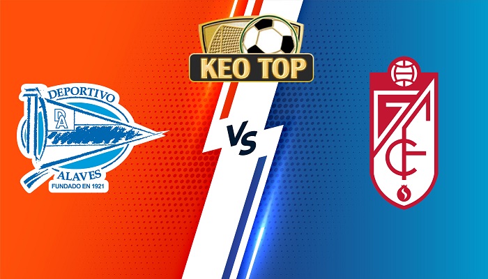 Alaves vs Granada CF – Soi kèo bóng đá 03h00 25/11/2023 – VĐQG Tây Ban Nha