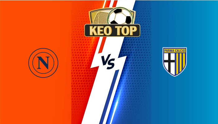Napoli vs Parma – Soi kèo bóng đá lúc 01h45 ngày 01/09/2024: VĐQG Italia