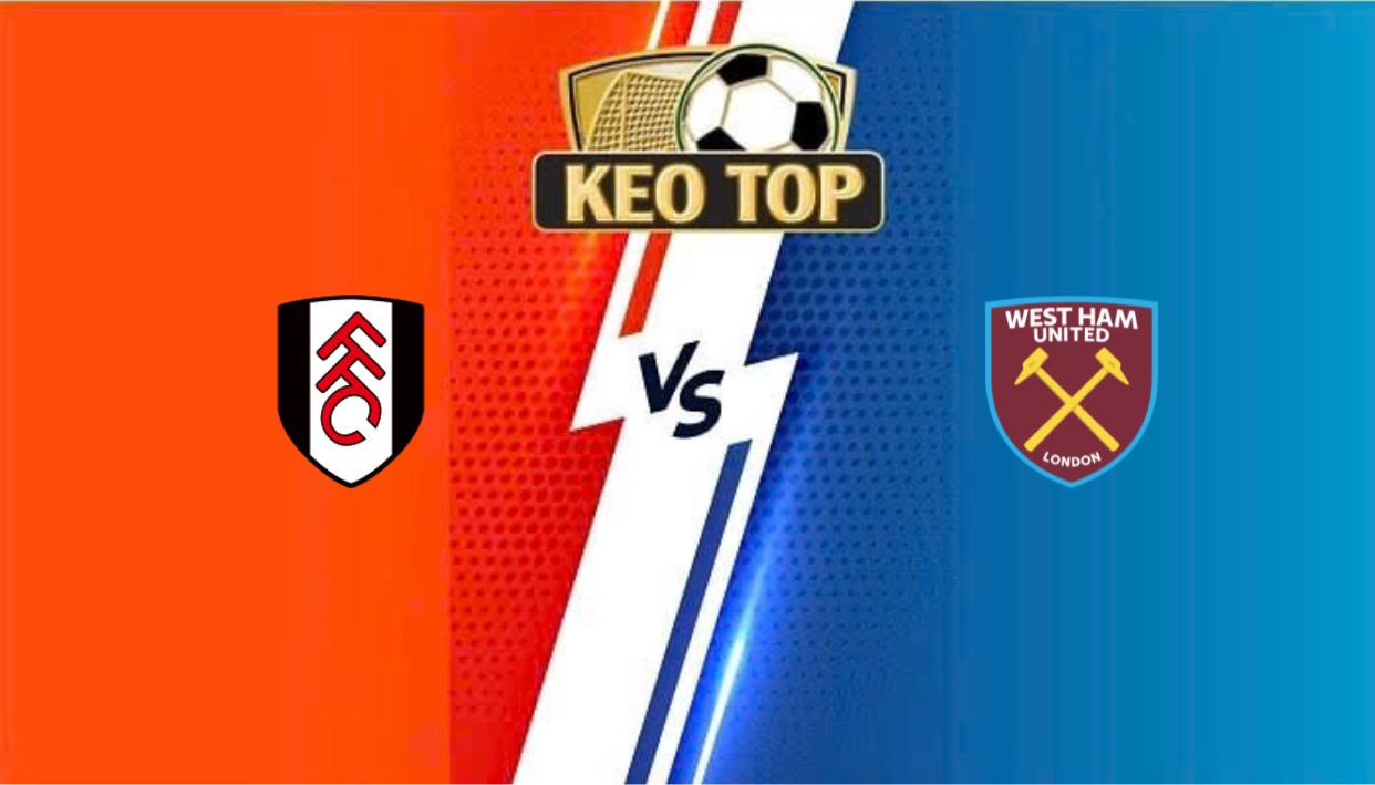 Fulham vs West Ham – Soi kèo bóng đá lúc 21h00 ngày 14/09/2024: Ngoại hạng Anh