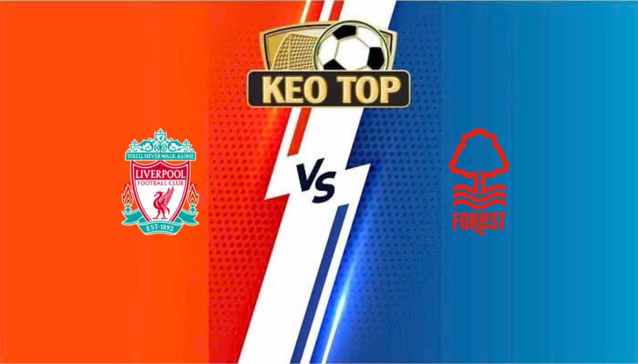 Liverpool vs Nottingham – Soi kèo bóng đá lúc 21h00 ngày 14/09/2024: Ngoại hạng Anh