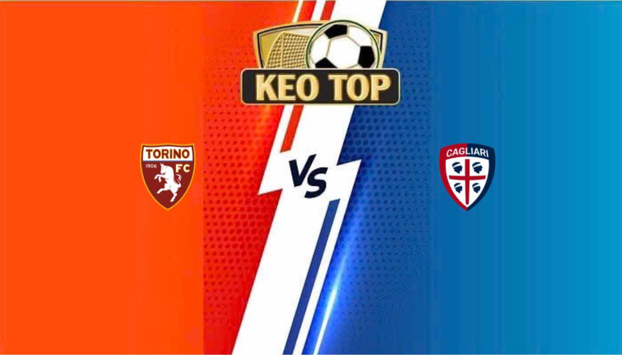 Torino vs Cagliari – Soi kèo bóng đá lúc 02h45 ngày 25/01/2025: VĐQG Italia